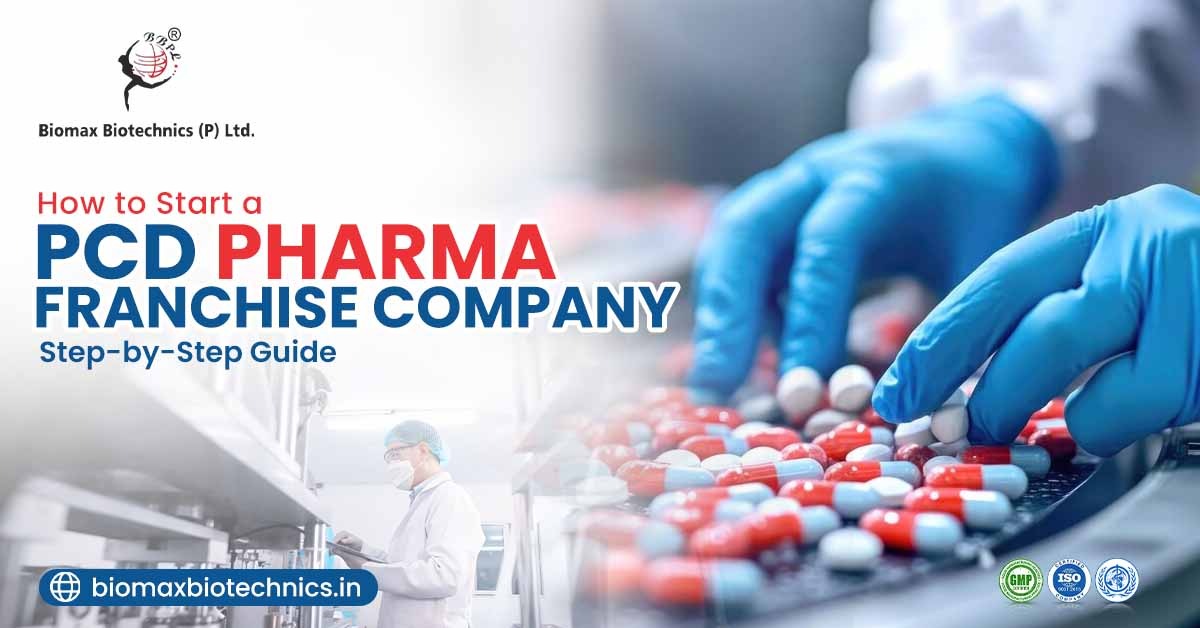 PCD Pharma Franchise In India Step-by-Step Guide